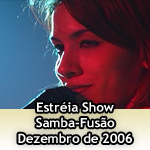 Show - Samba-Fusão